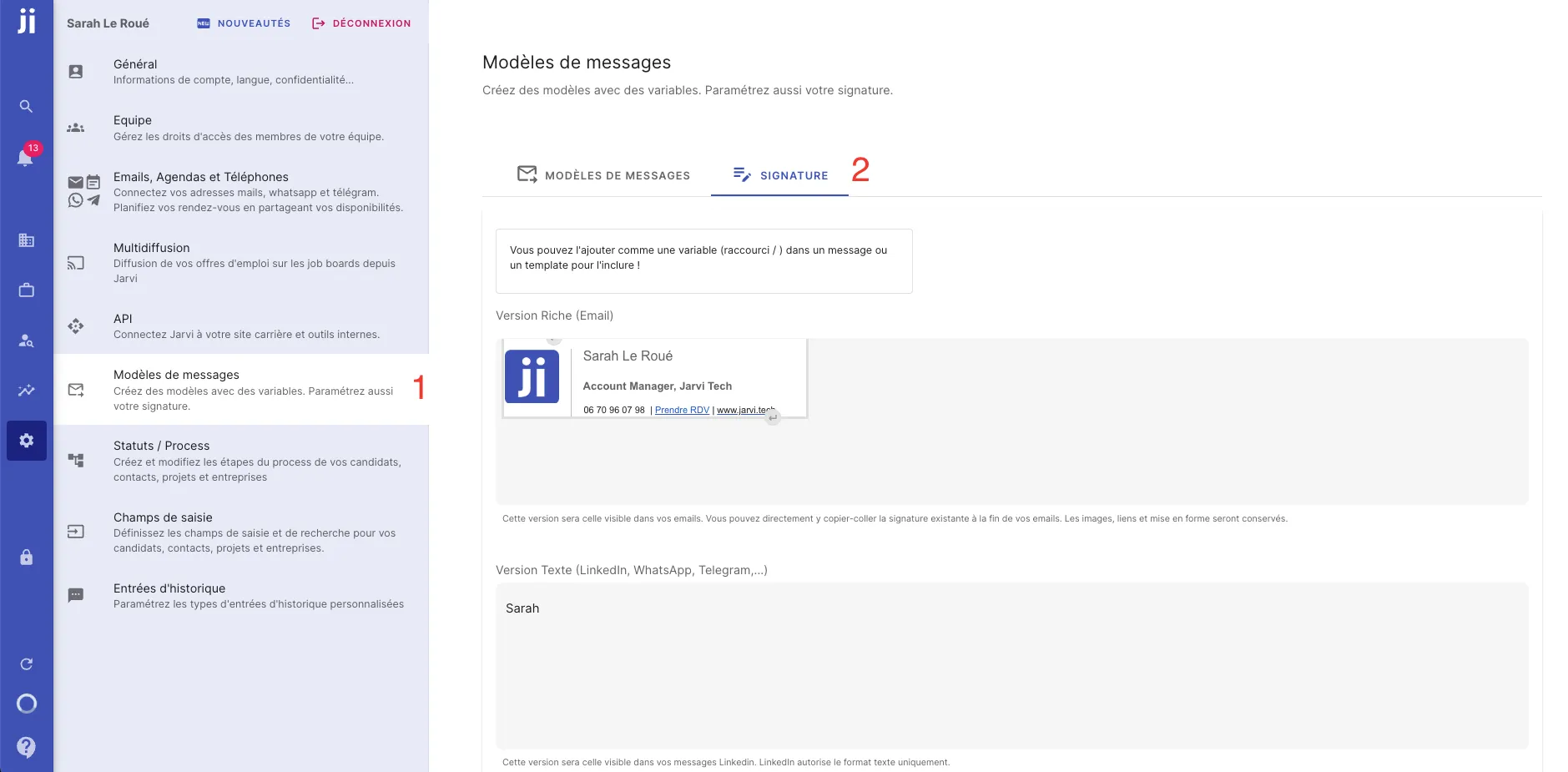 Accessing the Signature tab from preferences and message templates in Jarvi